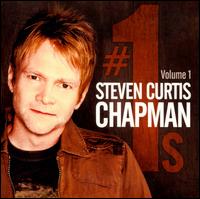 #1's, Vol. 1 - Steven Curtis Chapman