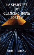 1st Sparklet of Glancing Hope: Poetry