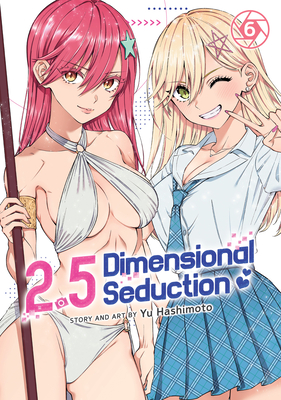 2.5 Dimensional Seduction Vol. 6 - Hashimoto, Yu