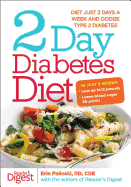 2-Day Diabetes Diet: Diet Just 2 Days a Week and Dodge Type 2 Diabetes