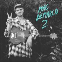 2 [LP] - Mac DeMarco