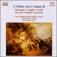 2 Violins & 1 Guitar, Vol. 2 - Anna Hlbling (violin); Guido Hlbling (violin); Jan Slavik (cello); Jozef Zsapka (guitar)