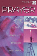 20/30 Bible Study for Young Adults Prayer: Living in God's Power and Presence