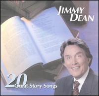 20 Great Story Songs - Jimmy Dean