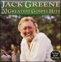 20 Greatest Gospel Hits - Jack Greene
