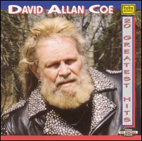 20 Greatest Hits - David Allan Coe