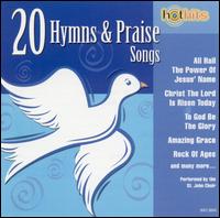 20 Hymns & Praise Songs [Madacy 6844] - The St. John Choir