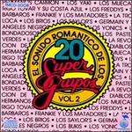 20 Super Grupos, Vol. 2: Sonido Romantico