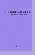 20 Thoughts about you