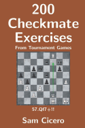 200 Checkmate Exercises from Tournament Games