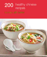 200 Healthy Chinese Recipes
