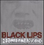 200 Million Thousand - Black Lips