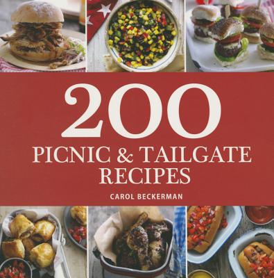 200 Picnic & Tailgate Dishes - Beckerman, Carol, and Haywood, Robin (Editor)