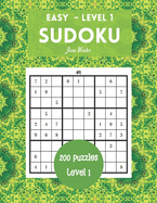 200 Sudoku Puzzles Easy Level 1: Brain Games For Adults, 9x9 Large Print (Sudoku For Adults)