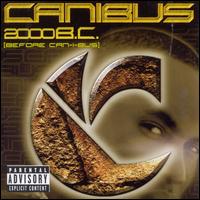 2000 B.C. - Canibus