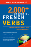 2000+ Essential French Verbs: Learn the Forms, Master the Tenses, and Speak Fluently!