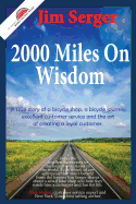 2000 Miles on Wisdom