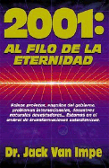 2001: Al Filo de La Eternidad - Van Impe, Jack