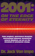2001: on the Edge of Eternity