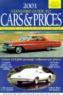 2001 Standard Guide to Cars & Prices: Prices for Collector Vehicles 1901-1993