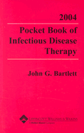 2004 Pocket Book of Infectious Disease Therapy