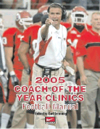 2005 Coach of the Year Clinics Football Manual