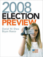 2008 Election Preview