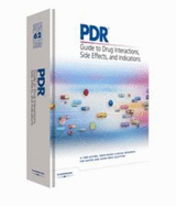 2008 PDR Guide to Drug Interactions, Side Effects and Indications