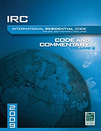 2009 International Residential Code and Commentary, Volume 2