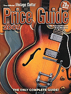 2009 Official Vintage Guitar Magazine Price Guide - Greenwood, Alan (Editor), and Hembree, Gil (Editor)