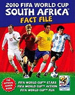 2010 FIFA World Cup South Africa Fact File