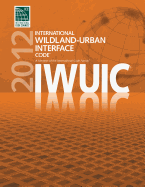 2012 International Wildland-Urban Interface Code