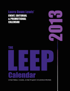 2013 Leep Calendar: Lewis Event, Editorial & Promotional Calendar