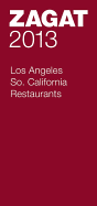 2013 Los Angeles/Southern California Restaurants