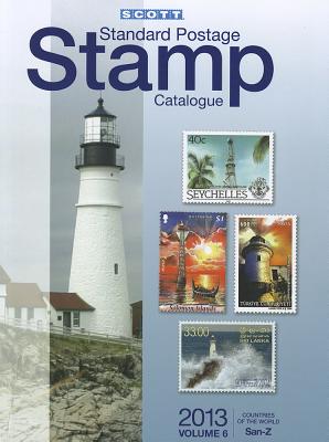 2013 Scott Standard Postage Stamp Catalogue Volume 6 Countries of the World San-Z - Snee, Charles (Editor)