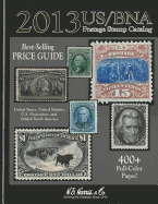 2013 Us/Bna Postage Stamp Catalog