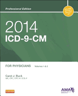 2014 ICD-9-CM for Physicians, Volumes 1 and 2 Professional Edition
