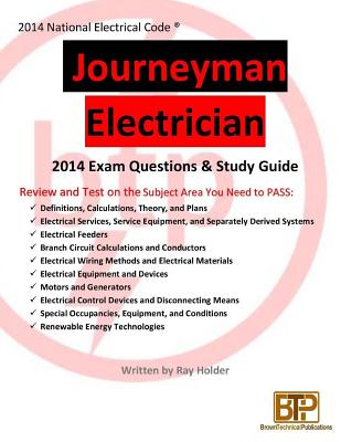 2014 Journeyman Electrician Study Guide - Publications Inc, Brown Technical (Editor), and Holder, Ray