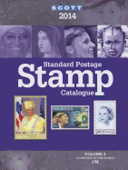 2014 Scott Standard Postage Stamp Catalogue Volume 4: Countries of the World J-M