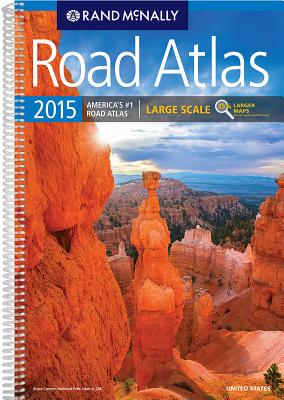 2015 Road Atlas Large Scale - Rand McNally