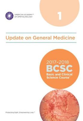 2017-2018 Basic and Clinical Science Course (BCSC): Complete Print Set - American Academy of Ophthalmology (Editor)
