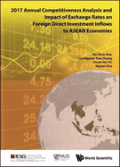 2017 Annual Competitiveness Analysis and Impact of Exchange Rates on Foreign Direct Investment Inflows to Sub-National Economies of India