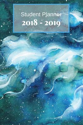 2018-2019 Student Planner: Blue Marble Cover: 2018-2019 Academic Year Weekly & Monthly Planner, Agenda Schedule Organizer Log, August 2018 - July 2019, 6 X 9 (Education), (Daily and Weekly Planners, Organizers, Agendas for College, University and High... - Journals, Windy