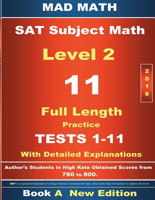 2018 SAT Subject Math Level 2 Book A Tests 1-11 - Su, John