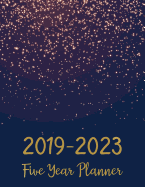 2019-2023 Five Year Planner: Monthly Schedule Organizer - Agenda Planner For The Next Five Years, 60 Months Calendar, Appointment Notebook, Monthly Planner, To Do List, Action Day, Passion Goal Setting, Happiness Gratitude Book - Black Gold Cover
