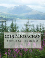 2019 Miosachan: 2019 - Scottish Gaelic Calendar