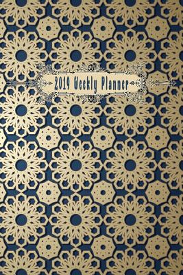 2019 Weekly Planner: Beautiful Blue and Gold Flower Mandala: Weekly Monthly Holidays: Portable Format - Publishing, Feathered Friends