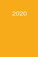 2020: 2020 Kalenderbuch A5 A5 Orange