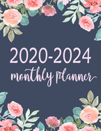 2020-2024 Monthly Planner: 5-year Calendar Planner, 60 Months Calendar, Monthly Schedule Organizer Planner For To Do List Academic Schedule Agenda Logbook, Personal Appointment from January 2020 to December 2024, Inspirational Quote and Watercolor Fl