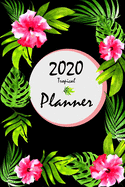 2020 Tropical Planner: 1 January to 31 December Yearly, Weekly & Monthly View Planner, Personal Finance, Organizer & Diary Watercolor Florals and Tropical Botanycal style on Black texture